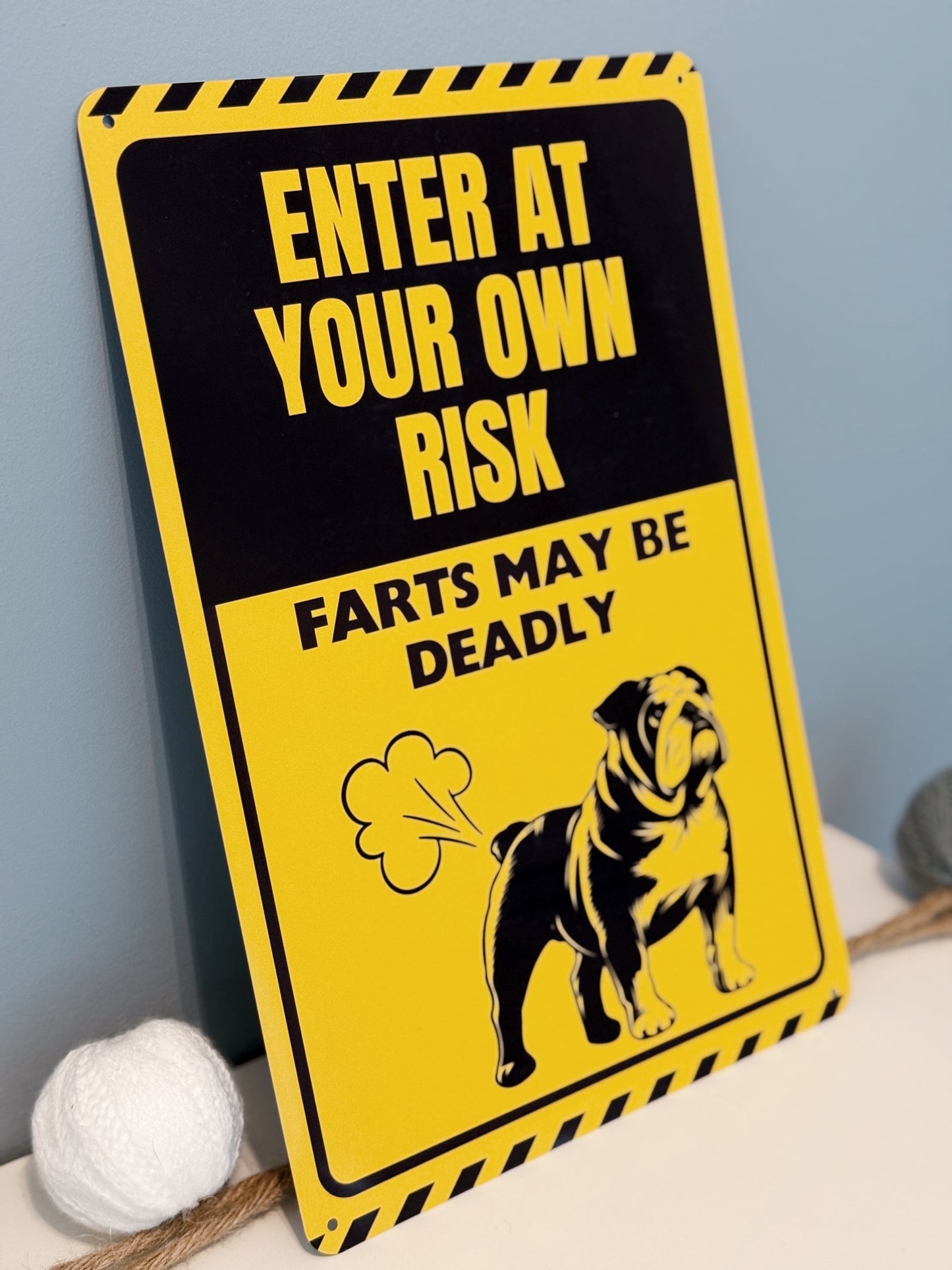 Enter at Your Own Risk Bulldog Metal Sign