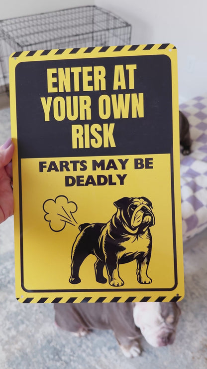 Enter at Your Own Risk Bulldog Metal Sign